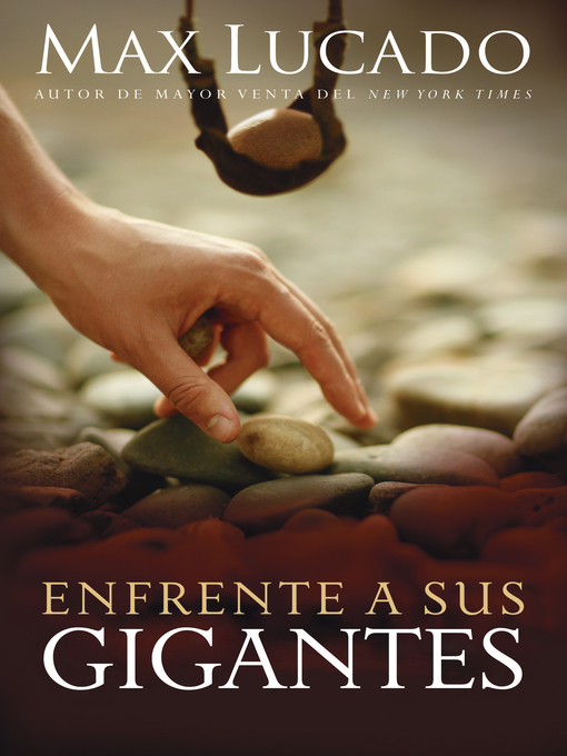 Title details for Enfrente a sus gigantes by Max Lucado - Available